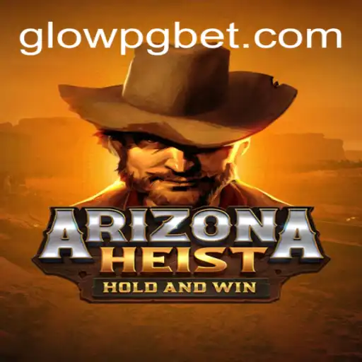 Explorando ArizonaHeist: O Novo Fenômeno dos Jogos GLOWPG